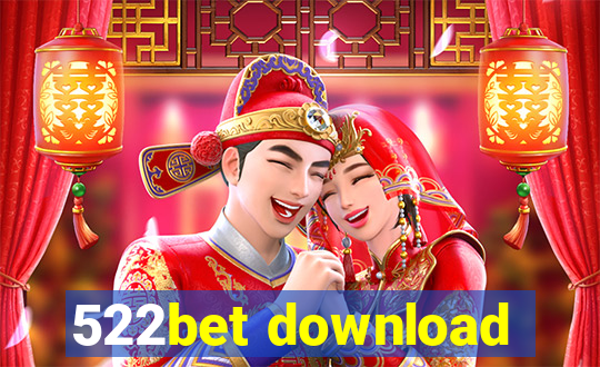 522bet download